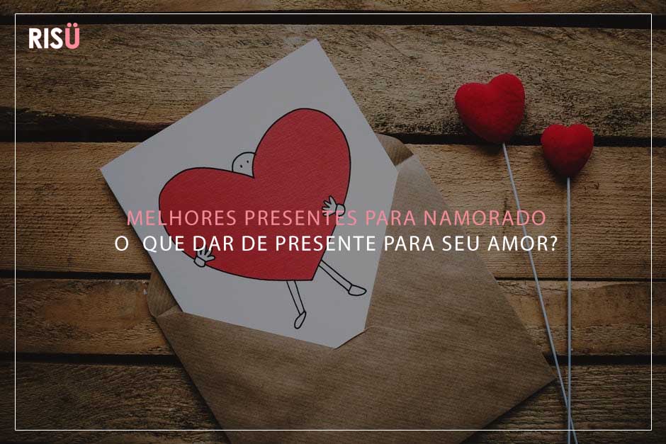 Melhores presentes para namorado