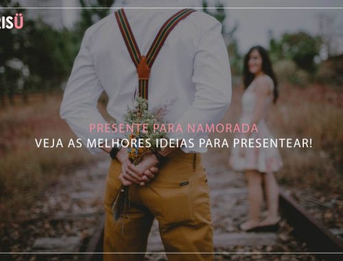 Presente para namorada