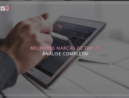 Melhores Marcas de Tablet