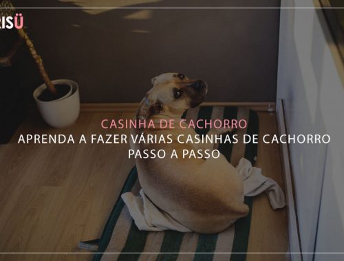 Como fazer Casinha de Cachorro passo a passo