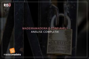 MadeiraMadeira é confiável