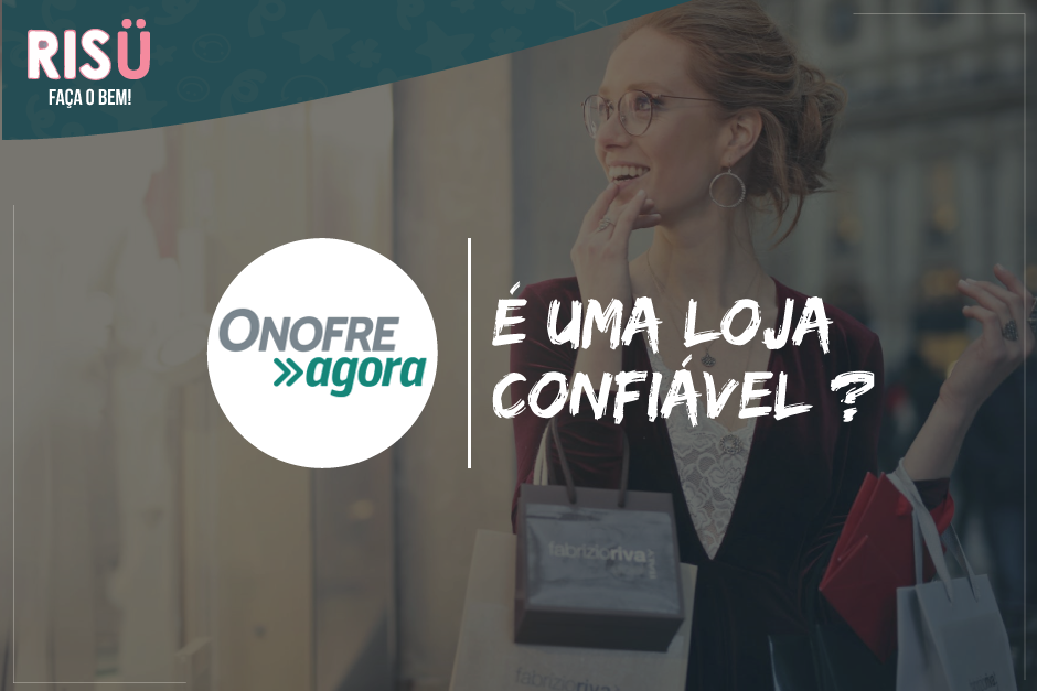 ONOFRE AGORA é confiável?
