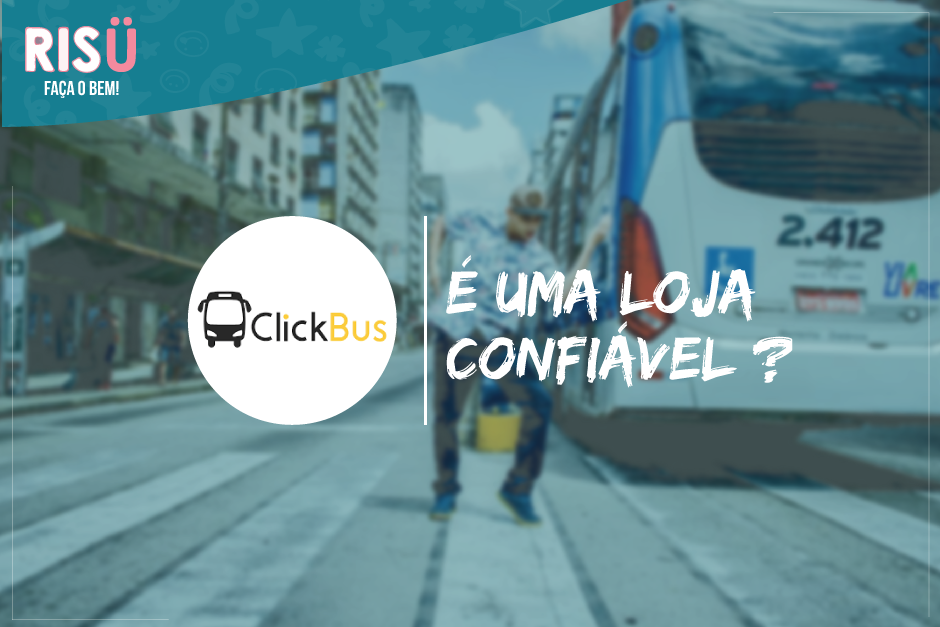 Click Bus é confiável?
