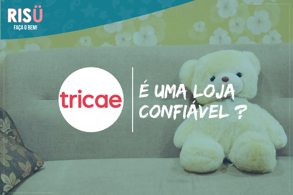 Loja Tricae é confiável?