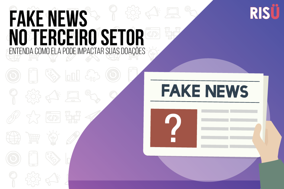Fake News no terceiro setor