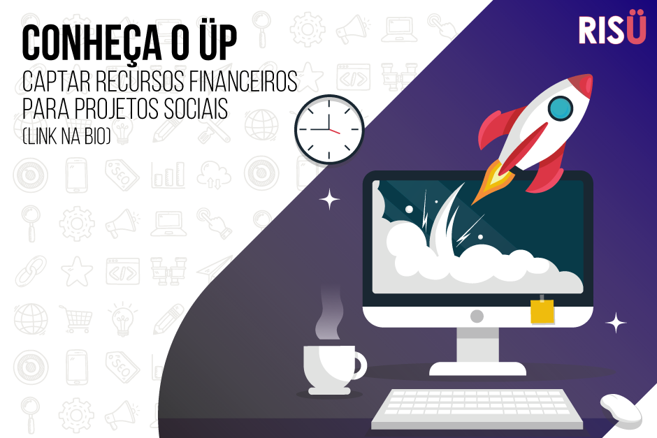 Como captar recursos financeiros para projetos sociais – Conheça o Ü